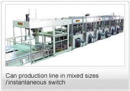 Can production line in mixed sizes/instantaneous switch